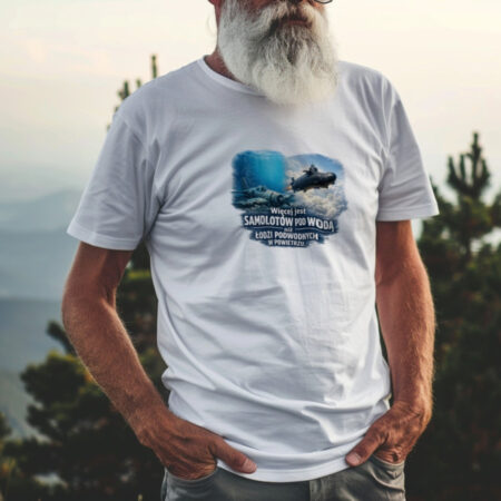 Koszulka „Więcej jest samolotów pod wodą…” – absurdalny humor techniczny