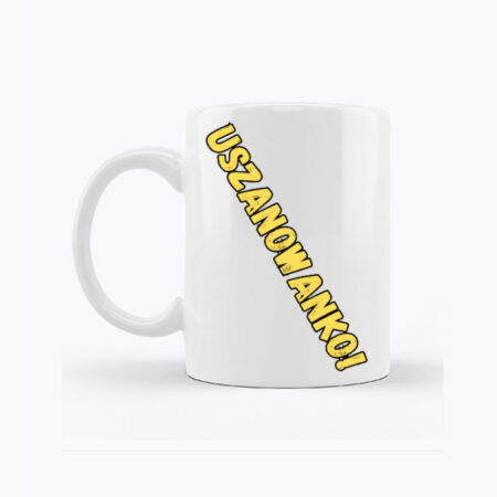 Biały kubek - Uszanowanko